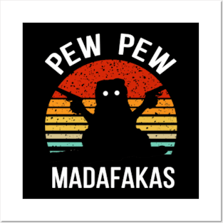 Cat PEW PEW Madafakas (vintage) Posters and Art